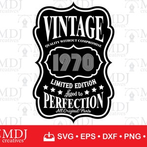 Vintage 1970 SVG, 1970 Cut File svg, 1970 Aged to Perfection svg, Vintage Tshirt Design, Instant Download, Printable File, svg, eps, dxf