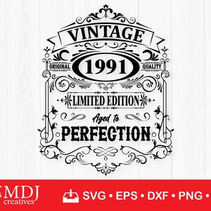 1991 Aged to perfection, 30th Birthday Svg, 30th Birthday Shirt, Vintage 1991 Svg, Aged to Perfection Svg, 30th Birthday Gift Idea