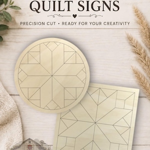 May include: Two laser-cut wooden quilt signs, one circular and one square, featuring engraved geometric star patterns. The text reads: Laser Cut DIY WOODEN QUILT SIGNS, PRECISION CUT • READY FOR YOUR CREATIVITY, and The Barn Bin RUSTIC HANDCRAFTED GOODS.