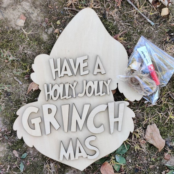 DIY Holly Jolly Grinch Mas | Christmas | Doorhanger | Sign | Merry | Who | Holiday | Craft | Decorations | Gift | Laser Cut | Kit | Wood