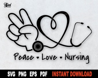 Peace Love Nursing SVG: Herz Stethoskop Clipart (digitaler Download)