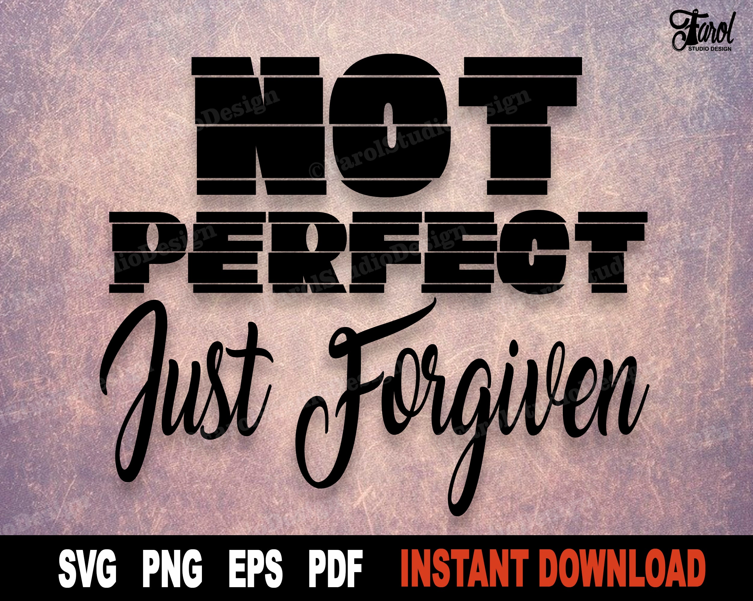 Not Perfect Just Forgiven SVG File Sublimation Designs - Etsy Canada