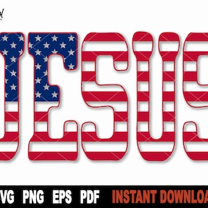 Jesus Svg, Jesus-USA Colors, Christian 4th of July svg File for Cricut, Silhouette, Vector Clipart, Shirt Png File- Digital Download