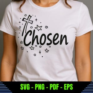 SVG choisi | Conception de croix chrétienne | Foi Bible verset fichier coupé pour Cricut Silhouette