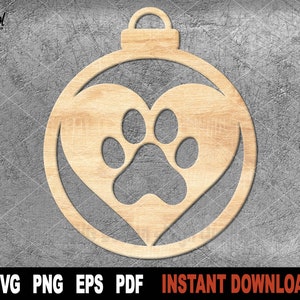 Dog Paw Heart Christmas Ornament SVG File (Digital Download)