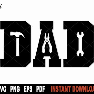 Dad and Tools Svg, Dad Svg Cut File Cricut, Silhouette, Father&#39;s Day Svg, Best Daddy Svg, Dad Png, Gift for Dad svg, Dad SVG, Father svg