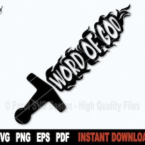 Sword Svg, Word of God Svg Cut File, Cristian Svg, Armor of God Svg, Sword of Spirit Svg Files For Cricut, Silhouette, Vector Clipart