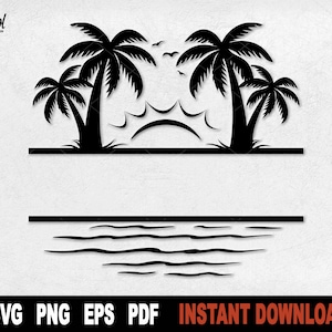 Palm Tree Svg, Split Name Frame Svg Cut File Cricut, Silhouette, Beach Monogram Svg, Sunshine Svg, Sunny Vibes Svg, Png- Digital Download