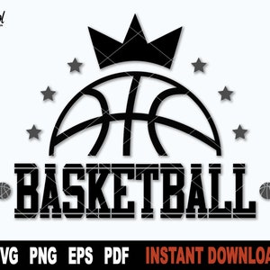 Svg de basket-ball | Basket-ball avec couronne SVG | Conception sportive royale | Roi de basket-ball SVG | Fichier de coupe Cricut & Silhouette | Téléchargement instantané