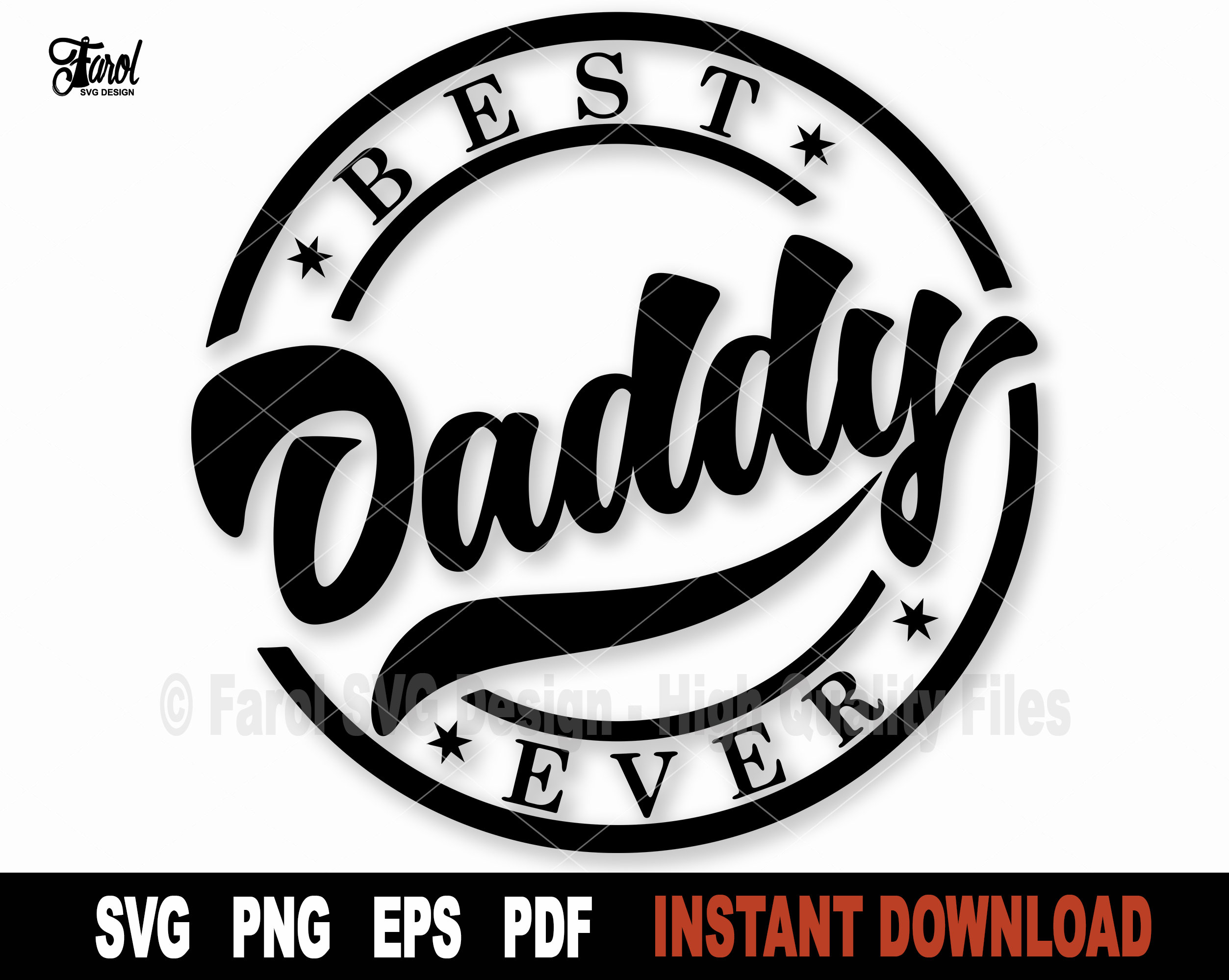 Best Daddy Ever Svg Dad Svg File for Cricut Silhouette - Etsy