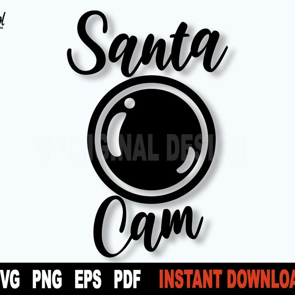 Santa Cam Svg, Christmas Svg File For Cricut, Silhouette, Holiday Svg, Santa Svg Cut File, Png Art Design- Instant Digital Download