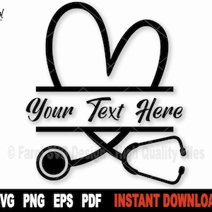 Stethoskop Herz-Svg, Split-Namen-Rahmen-Svg-Datei für Cricut, Silhouette, Krankenschwester SVG geschnitten Datei, Vektor Clipart, Png-Datei - digitaler Download