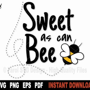 Zoet als kan Bee Svg, Svg-bestand voor Cricut, silhouet, Bumble Bee Svg Cut-bestand, Vector Clipart Svg-bundel, Png-bestand-digitale download