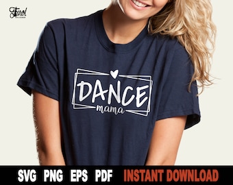 Dance Mama SVG: Archivo de corte para Cricut y Silhouette (Descarga digital)