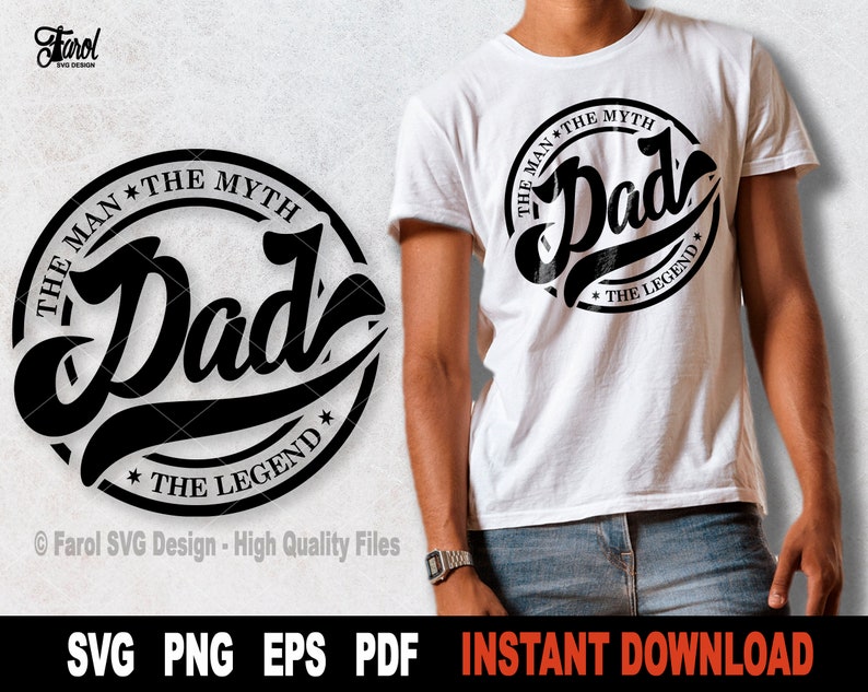 Dad SVG, Fathers Day SVG File For Cricut, Silhouette, Dad PNG Shirt Design, Vector Clipart, Dad Svg Cut File- Instant Digital Download