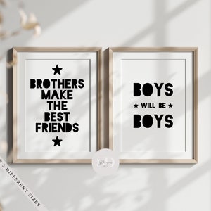 Personalised Set Of 2 Boys Bedroom Monochrome Quote Prints, Boys Will Be Boys, Brothers Sibling Bro Quote Print, Boys Quotes Wall Art