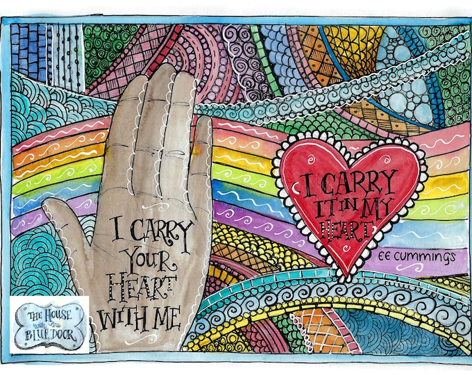 I carry your heart quote print