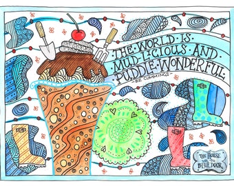 The world is mud-licious print