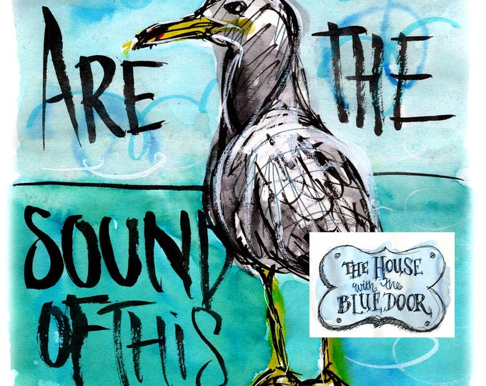 The gulls are the sound of this town print