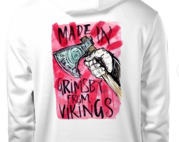 Made in Grimsby from Vikings hoodie