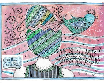 The shell must break.... print
