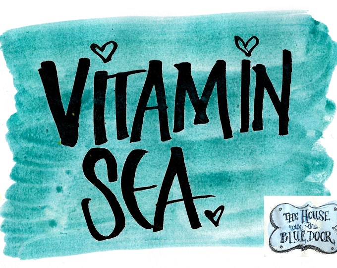 Vitamin sea calligraphy print