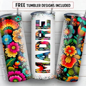 Madre 20 oz vaso delgado diseño de sublimación Patrón de flores mexicanas PNG digital floral transparente Envoltura recta Descarga de tobogán