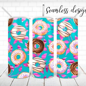 SEAMLESS donuts tumbler PNG design Glazed donuts tumbler 20 oz skinny tumbler STRAIGHT digital wrap