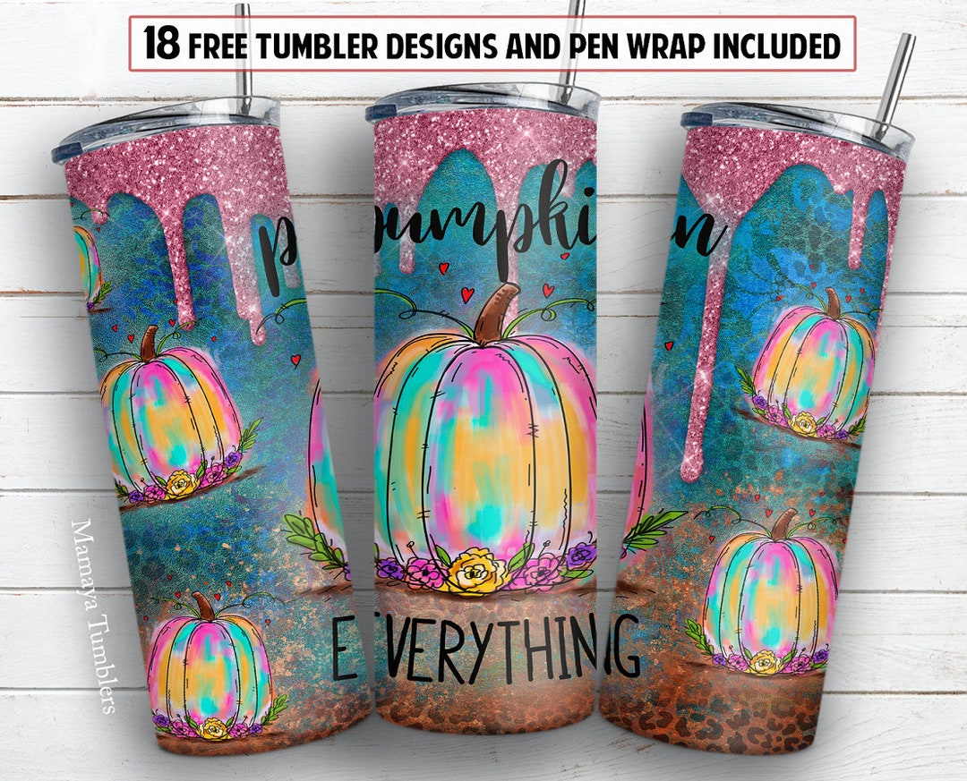 Fall 20 Oz Skinny Tumbler Sublimation Design Pumpkin Everything Glitter ...