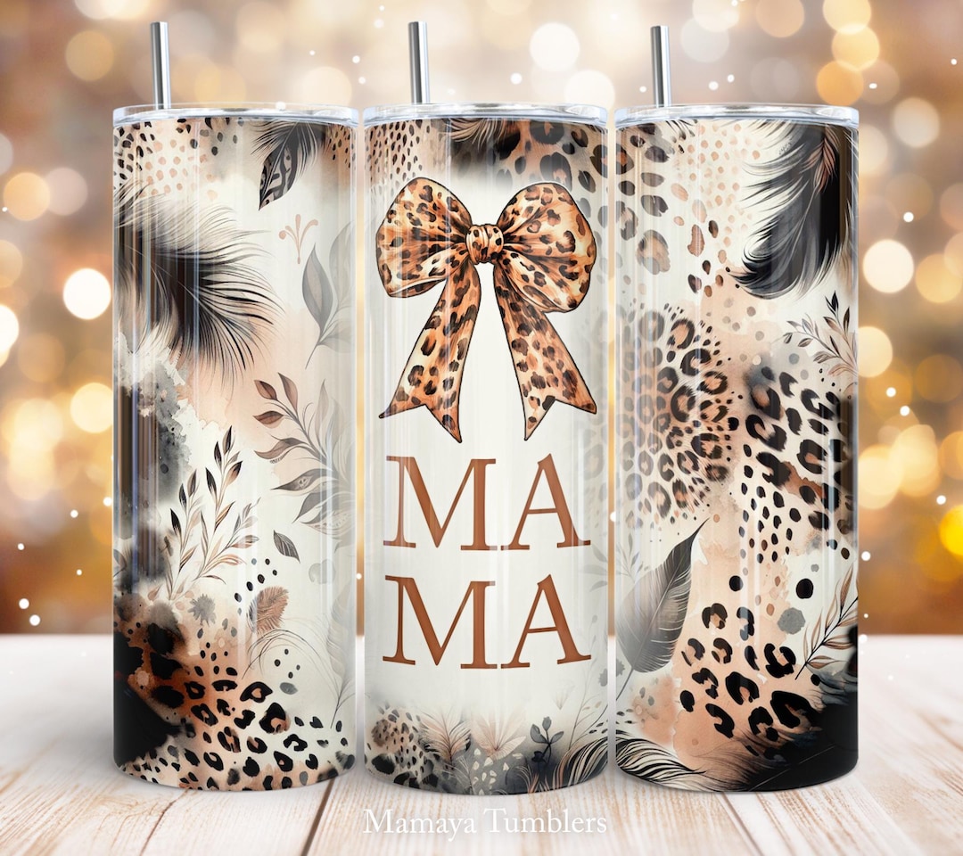 Mama 20oz Skinny Tumbler Sublimation Design Leopard Coquette Bow Mother ...