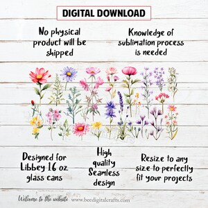 May include: Digital download of watercolor floral graphics. The graphics feature a variety of flowers in pink, purple, blue, and yellow. The graphics are designed for 16 oz Libbey glass cans and can be resized to fit any project.