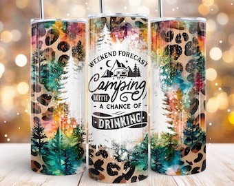 Camping 20oz skinny tumbler sublimation design Funny Quote Leopard Pine trees Camper Straight wrap PNG Waterslide Digital download