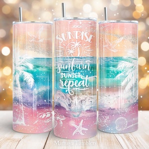 May include: Three stainless steel tumblers with a beach scene and the text "Sunrise, Sunburn, Sunset, Repeat". The tumblers have a pink, blue, and green ombre design with white palm trees, seashells, and a starfish.