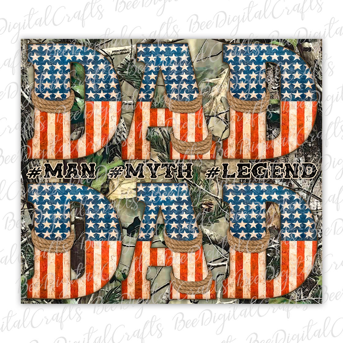 Dad Man Myth Legend Tumbler PNG Design Camo USA Flag Tumbler 20 Oz ...