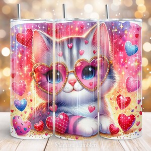 Cat in sunglasses 20oz skinny tumbler sublimation design Heart Love Valentine&#39;s Day Straight wrap PNG Waterslide Digital download