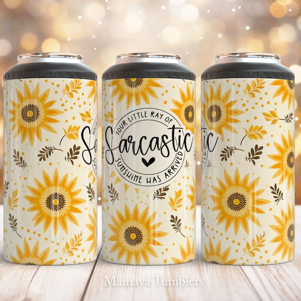 Your little ray of sarcastic Sunshine has arrived 4 in 1 can cooler sublimation design Sunflower can cooler wrap Digital design Straight PNG