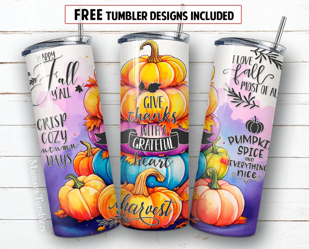 Pumpkins 20 Oz Skinny Tumbler Sublimation Design Love Fall Most of All ...
