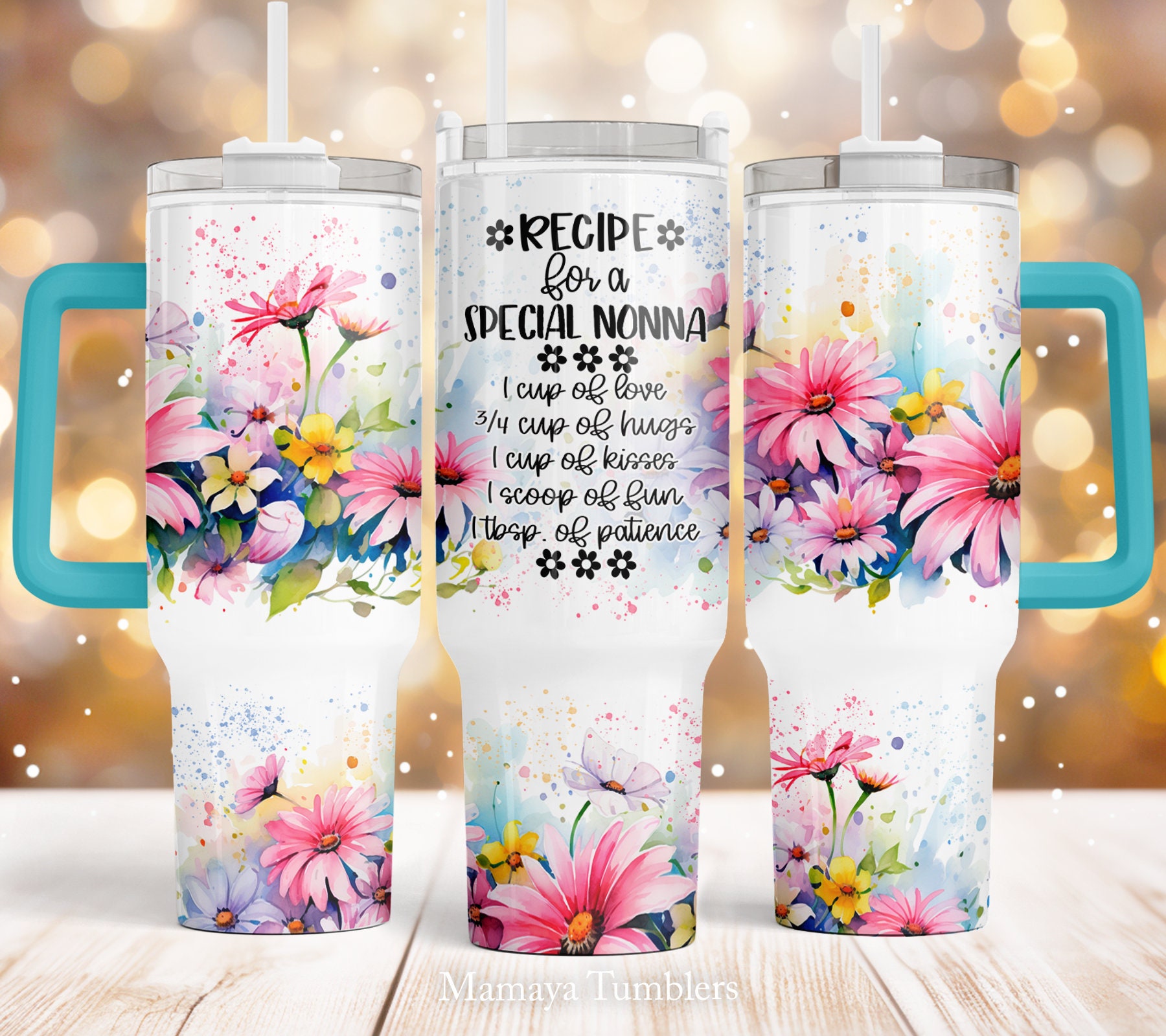 Recipe for a special nonna 40oz Quencher tumbler sublimation design Colorful Daisy Flower Floral digital wrap Waterslide download
