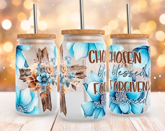 Chosen blessed Forgiven redemeed 16oz glass can sublimation design Christian Cross flower Religious Glass can wrap PNG Digital download
