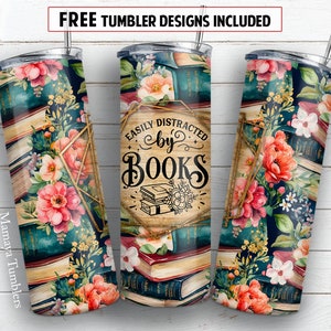 Easily destracted by books 20 oz skinny tumbler sublimation design Reading floral Seamless digital PNG Straight wrap Waterslide download