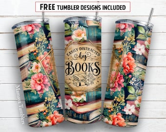 Easily destracted by books 20 oz skinny tumbler sublimation design Reading floral Seamless digital PNG Straight wrap Waterslide download