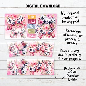May include: Digital download sublimation design for a 40 ounce tumbler featuring a pink and white gamer girl design with floral accents and the text "Gamer Girl".