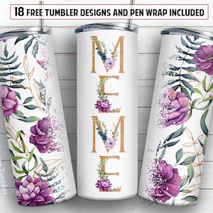 Meme 20 oz skinny tumbler sublimation design Floral digital PNG design + 30 oz tumbler template and Epoxy pen wrap design