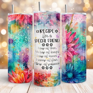 Recipe for a special friend 20oz skinny tumbler sublimation design Flower Seamless floral digital PNG Straight wrap Waterslide download