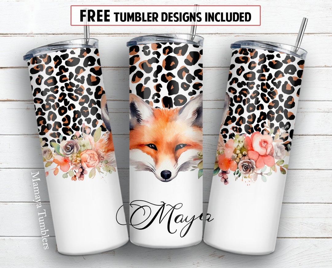 Fox 20 Oz Skinny Tumbler Sublimation Design Add Text Name Blank Flower ...