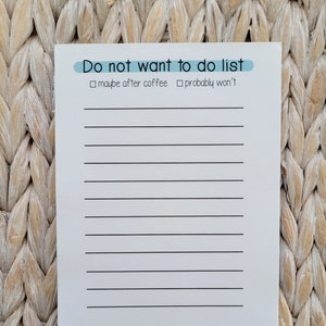 Do Not Want To Do Notepad Funny Stationery image 1