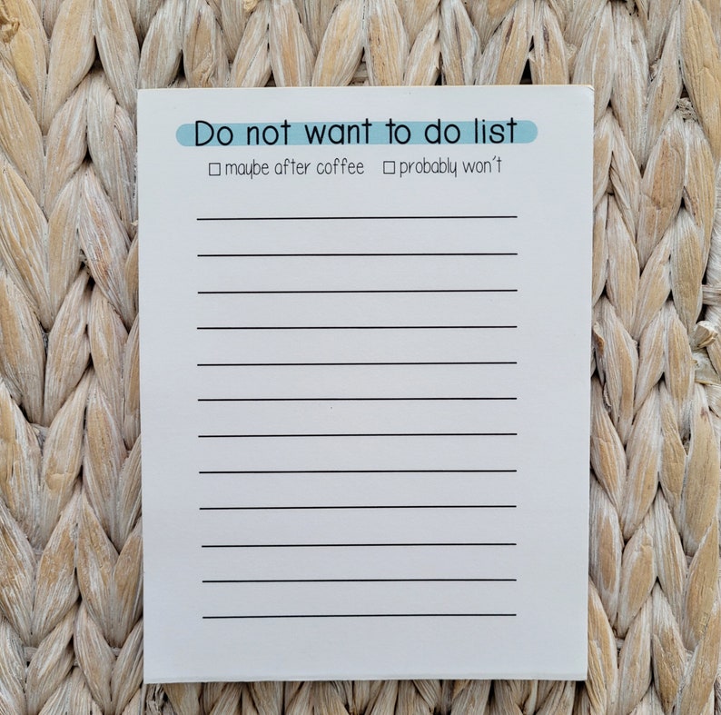 Do Not Want To Do Notepad Funny Stationery image 1