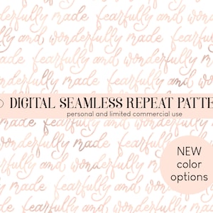Fearfully and Wonderfully Made Seamless Pattern, Digital Repeat Design, Blush Lettering, Digital Paper, Design for Fabric, Commercial Use