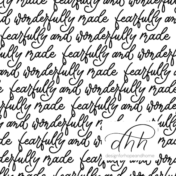 Fearfully Wonderfully Made Pattern: Black Lettering Fabric Design (Digital)