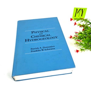 1990 Physical and Chemical Hydrogeology by Franklin W Schwartz - Hardcover - Reference Book - My40YearCollection
